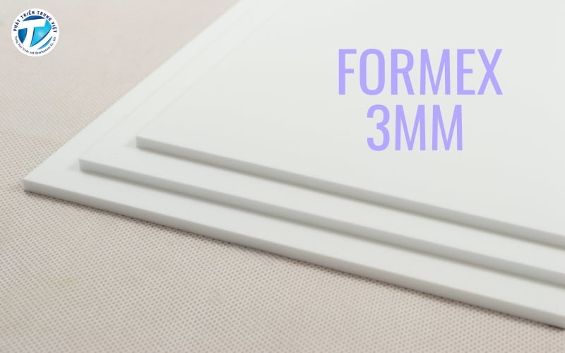 Độ dày formex 3mm